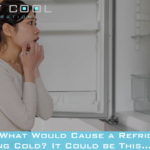 what would cause a refrigerator to stop getting cold?